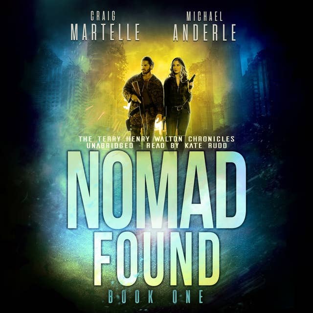 Nomad Found: A Kurtherian Gambit Series