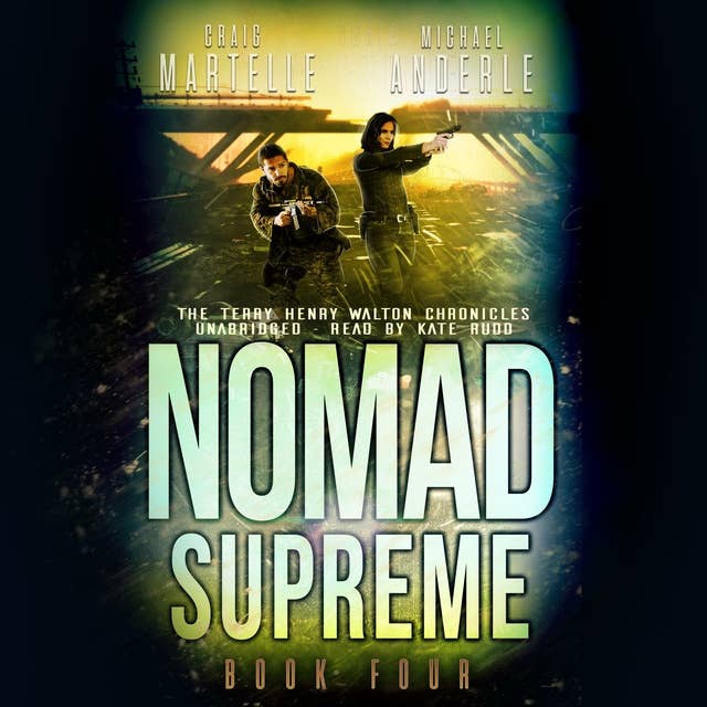 Nomad Supreme: A Kurtherian Gambit Series