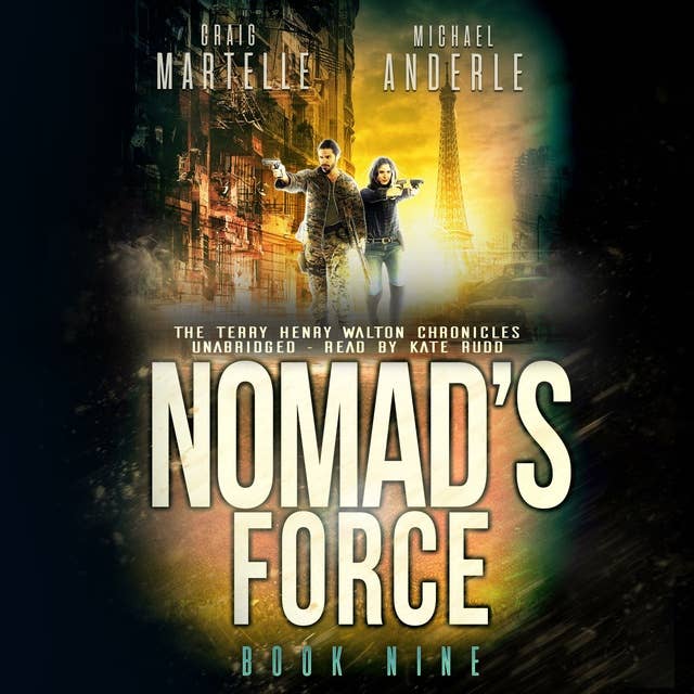 Nomad's Force: A Kurtherian Gambit Series