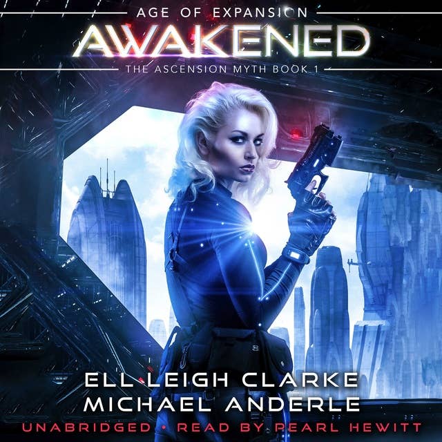 Awakened: A Sci-Fi Space Opera Adventure Series