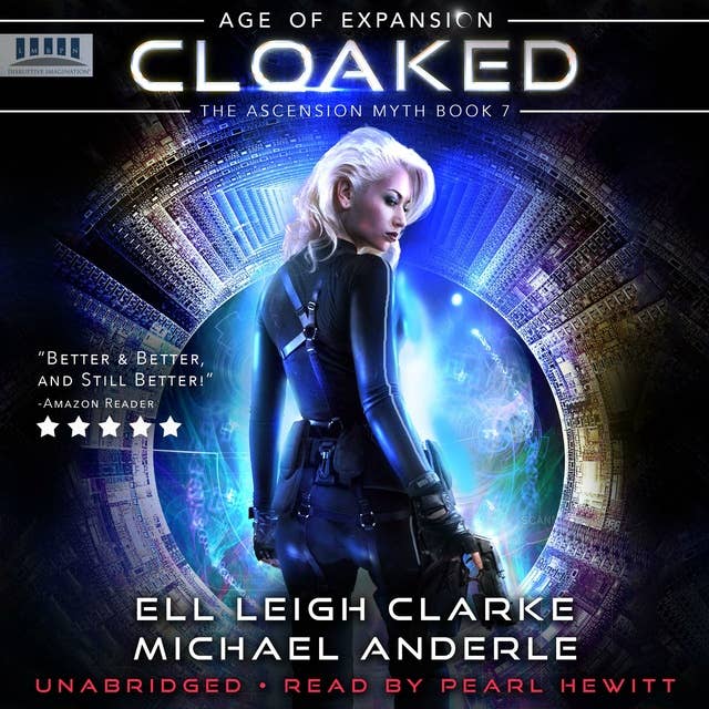 Cloaked: Age Of Expansion - A Kurtherian Gambit Series