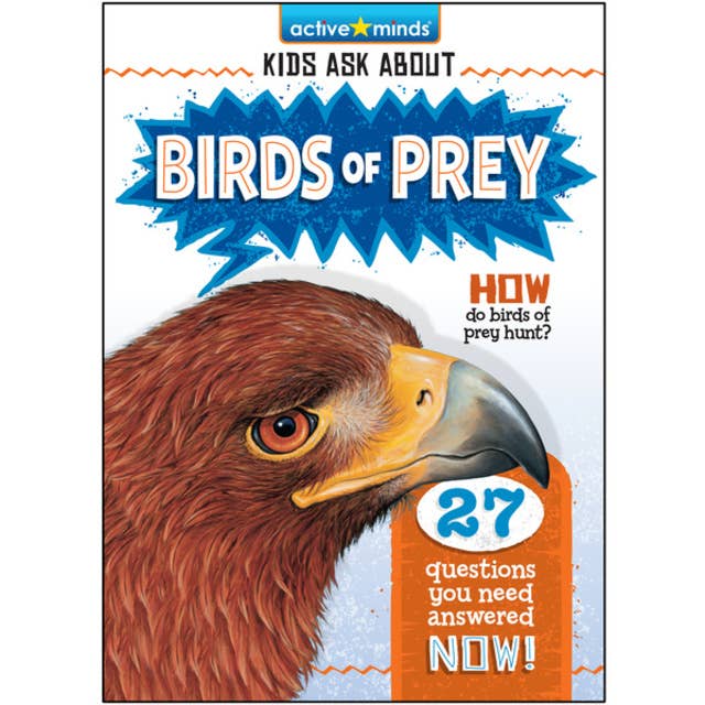 Active Minds Kids Ask About Birds of Prey