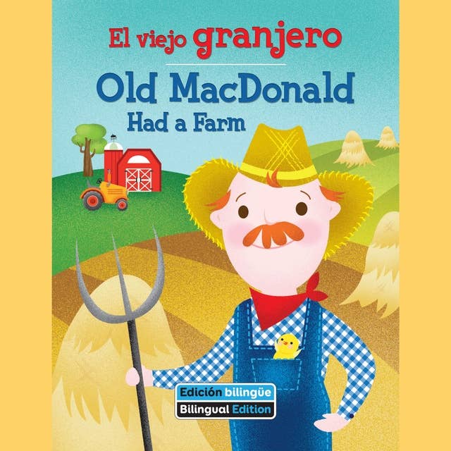 El viejo granjero / Old MacDonald Had a Farm
