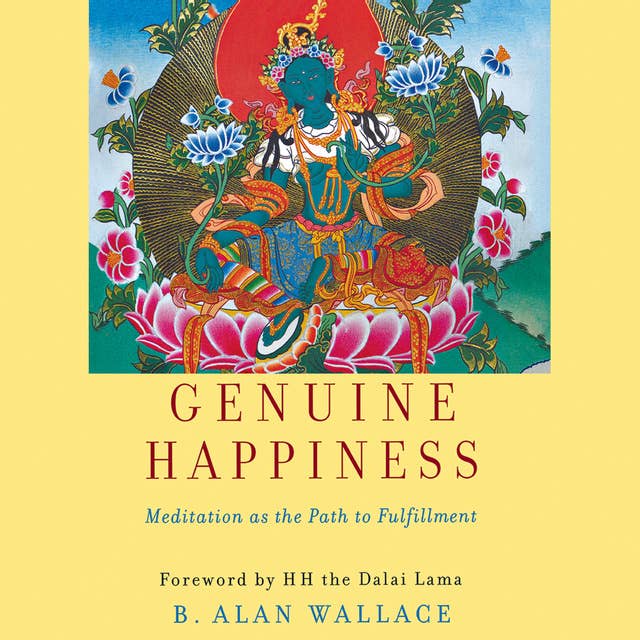 Genuine Happiness
