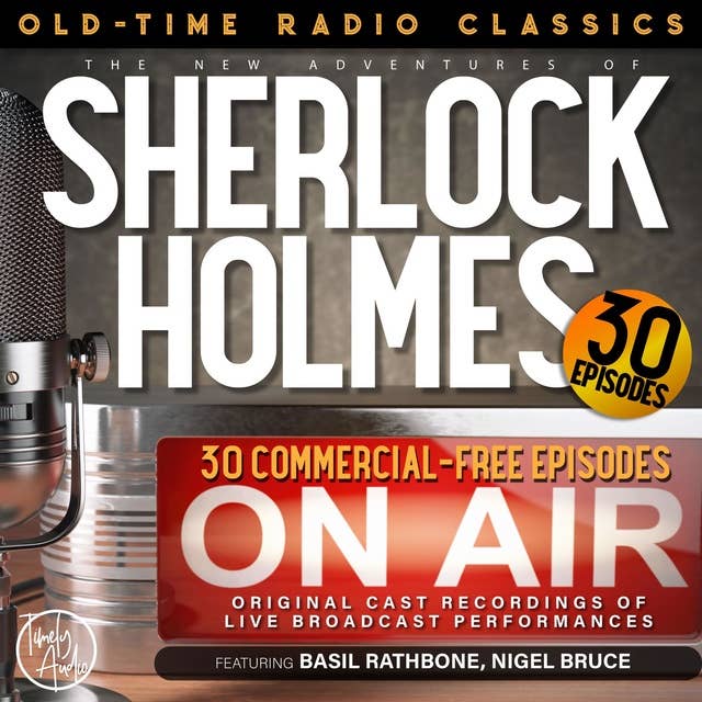 The New Adventures Of Sherlock Holmes, 30-episode Collection