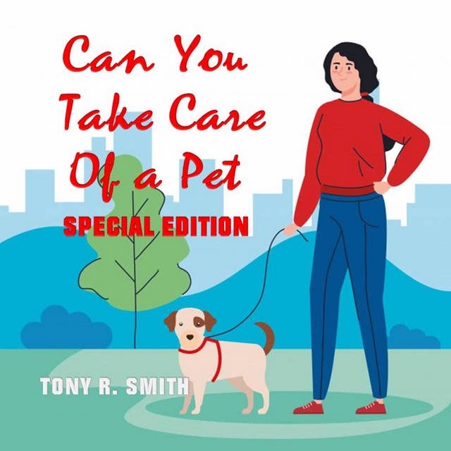 Can You Take care of a Pet? (Special Edition)