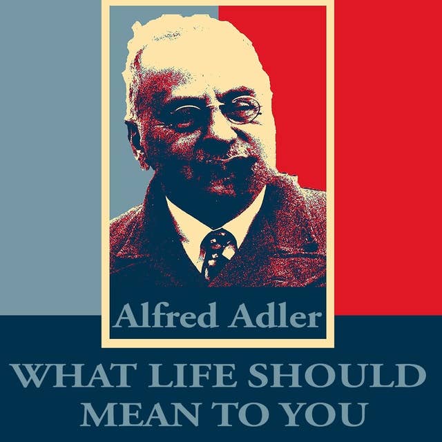 Cover for What Life Should Mean To You