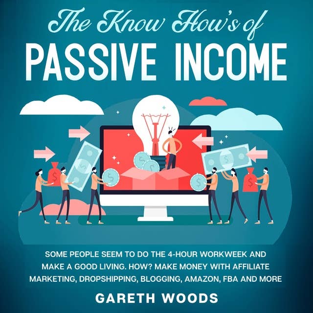 The Know How’s of Passive Income