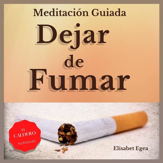 Meditación Guiada - Dejar de Fumar