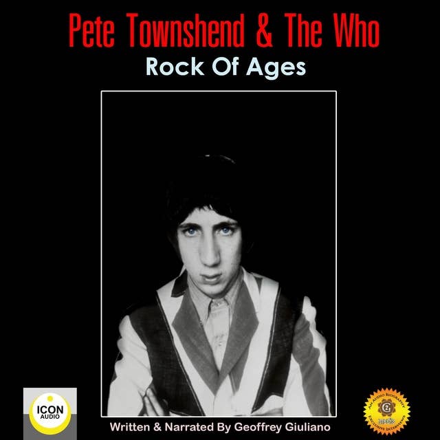 Pete Townshend & The Who: Rock of Ages