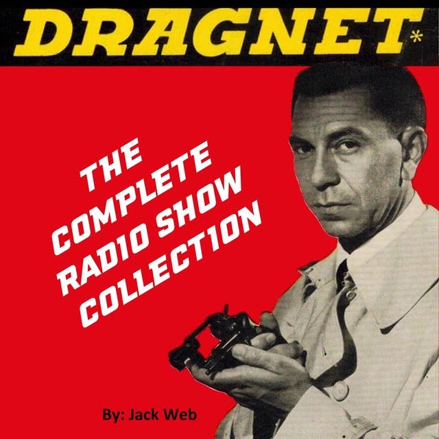 Dragnet: Old Time Radio