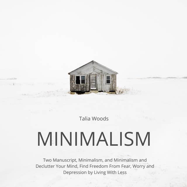 Minimalism: Two Manuscript