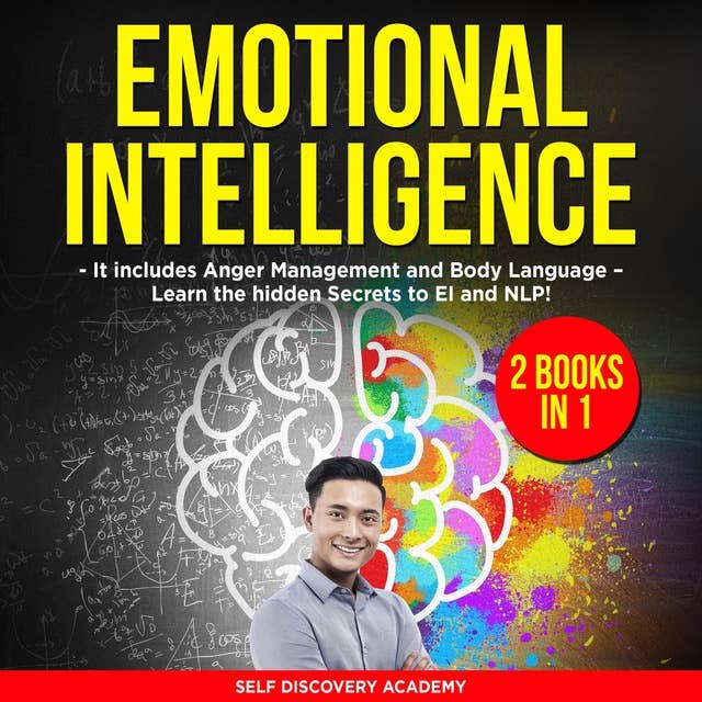 Emotional Intelligence: 2 Books in 1