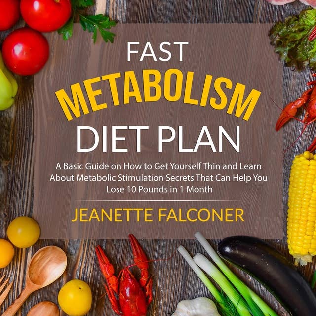 Fast Metabolism Diet Plan