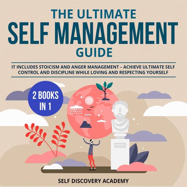 The Ultimate Self Management Guide: 2 Books in 1