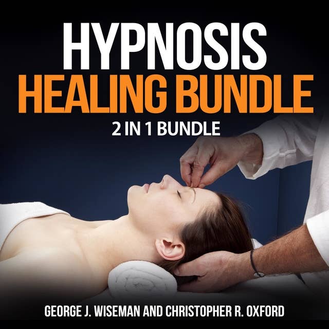 Hypnosis Healing Bundle: 2 in 1 Bundle