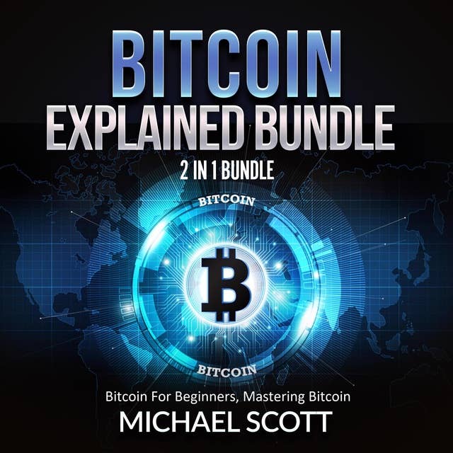 Bitcoin Explained Bundle: 2 in 1 Bundle