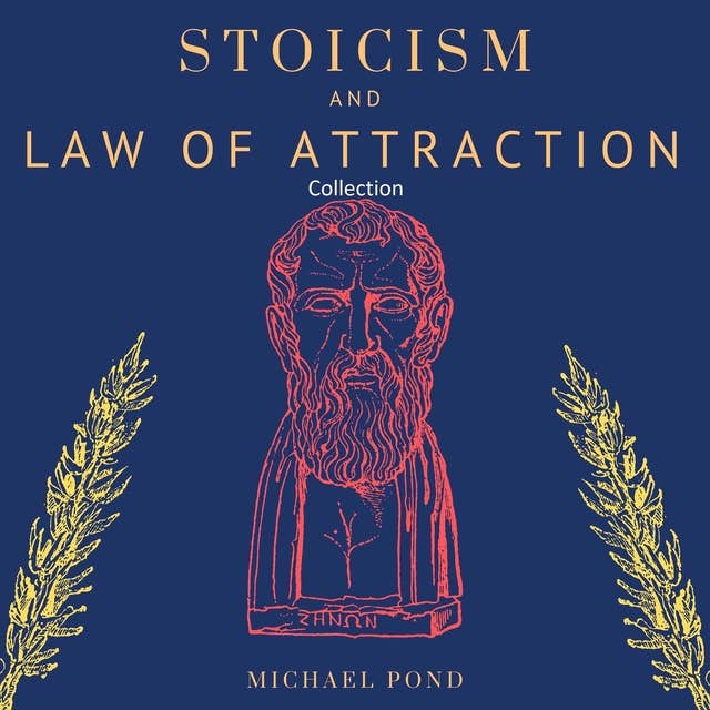 Stoicism and Law of Attraction, Collection