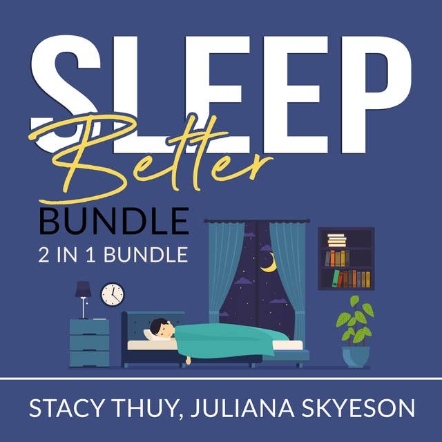 Sleep Better Bundle: 2 in 1 Bundle, Sleep Book, and Little Sleep