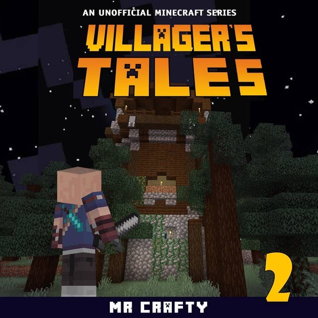 Cover for Villager's Tales Book 2: An Unofficial Minecraft Series
