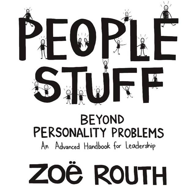 Cover for People Stuff - beyond personality problems - an advanced handbook for leadership