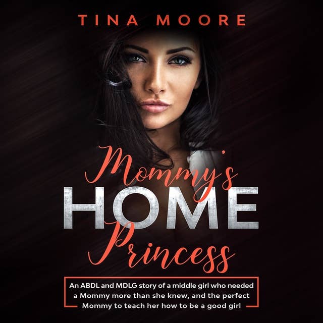 Mommy's Home, Princess