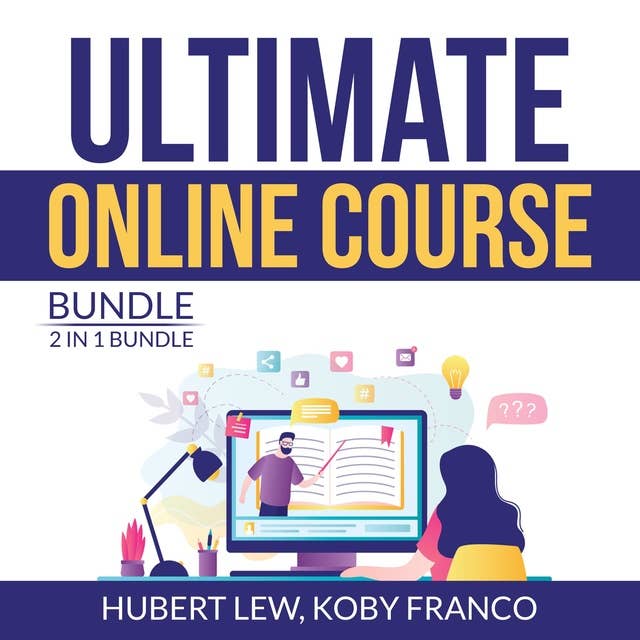 Ultimate Online Course Bundle: 2 in 1 Bundle, Make Money From Online Course, Ultimate Course Formula