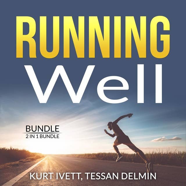Running Well Bundle, 2 in 1 Bundle: Running Made Easy, Happy Runner