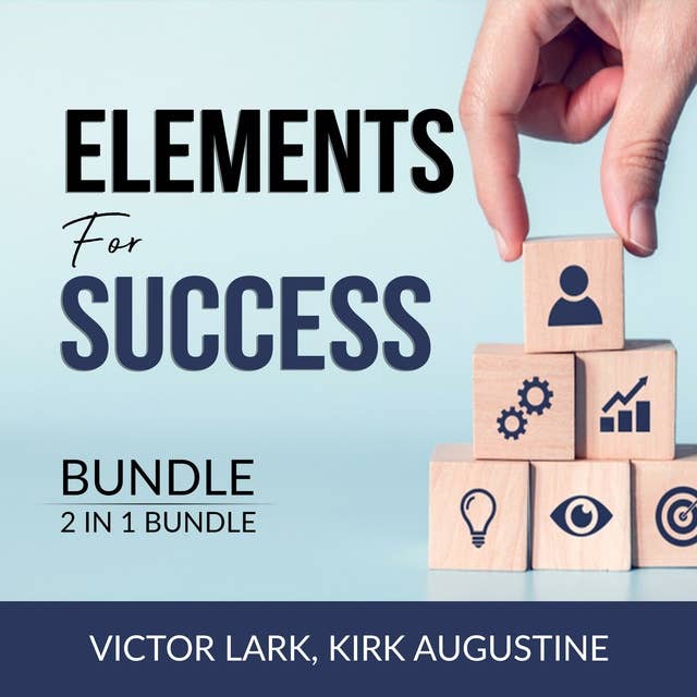 Elements for Success Bundle, 2 in 1 Bundle: Mindset Secrets and Strength Finder