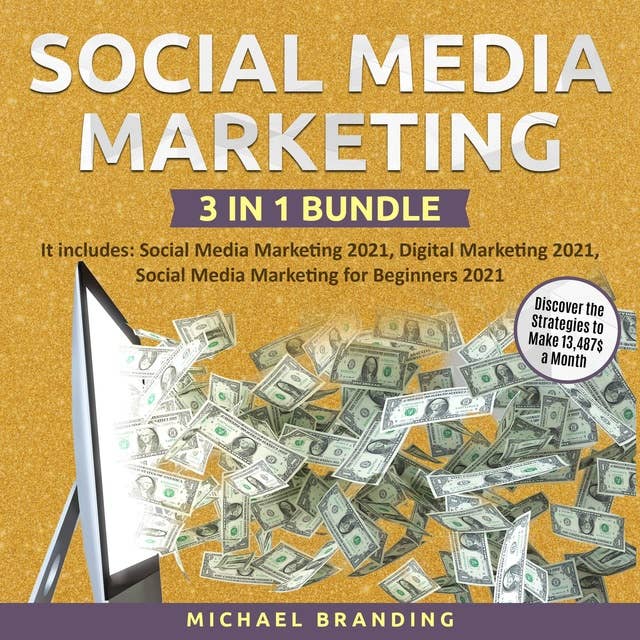 Social Media Marketing 3 in 1 Bundle