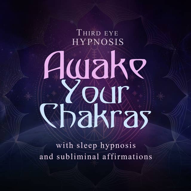Awake your chakras