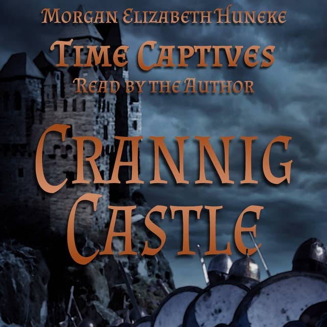 Time Captives: Crannig Castle