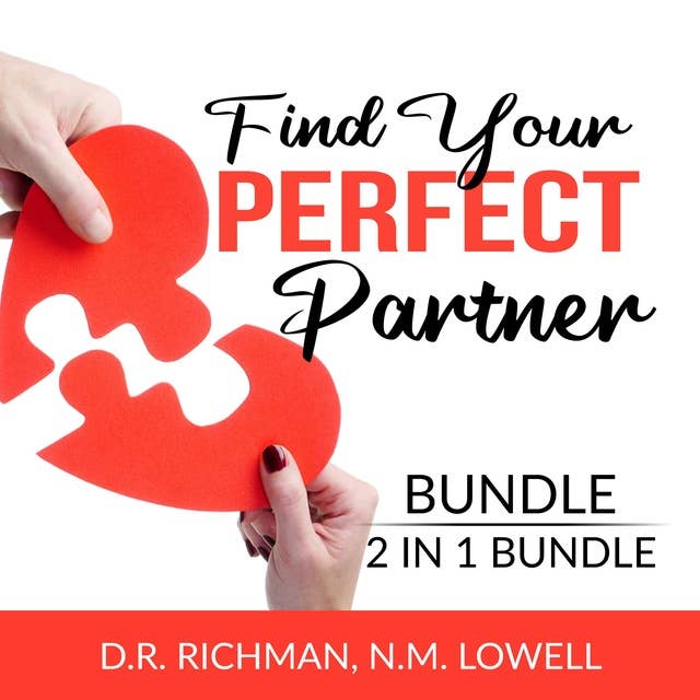 Find Your Perfect Partner Bundle, 2 in 1 Bundle: Romantic Revolution and True Love