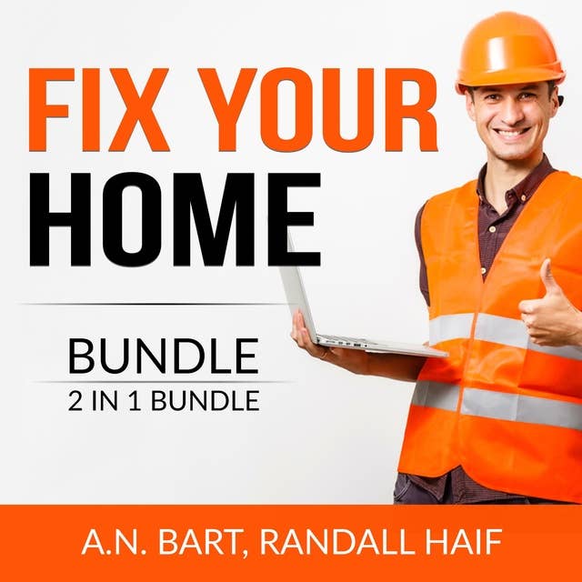 Fix Your Home Bundle, 2 in 1 Bundle: Home Maintenance and Organizing Your Kitchen