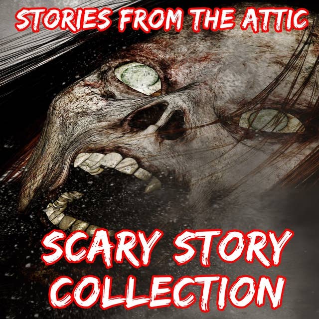 Scary Story Collection