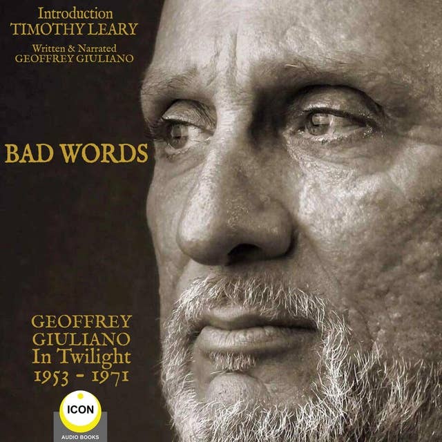 Bad Words : Geoffrey Giuliano In Twilight 1953-1971