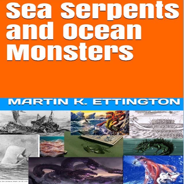 Sea Serpents and Ocean Monsters