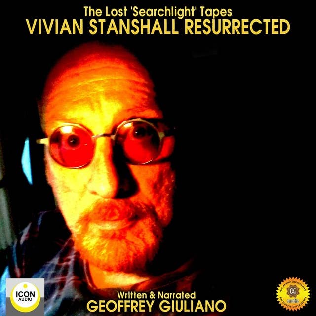 The Lost Searchlight Tapes : Vivian Stanshall Resurrected