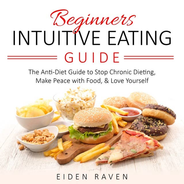 Beginners Intuitive Eating Guide