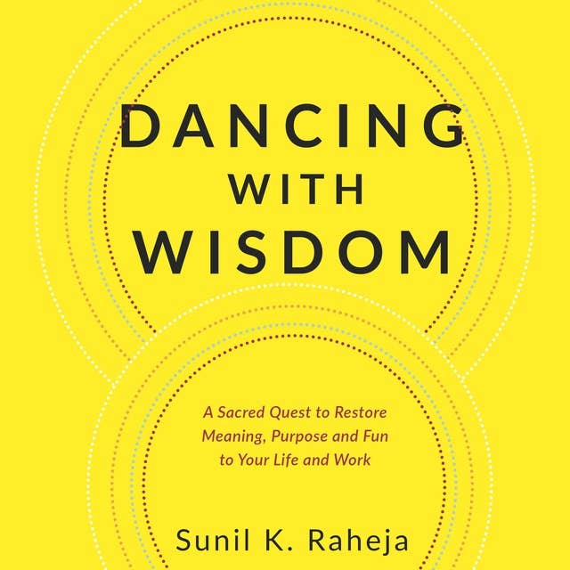 Dancing With Wisdom