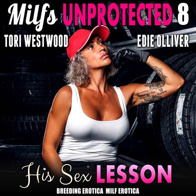 His Sex Lesson : Milfs Unprotected 8 (Breeding Erotica MILF Erotica)
