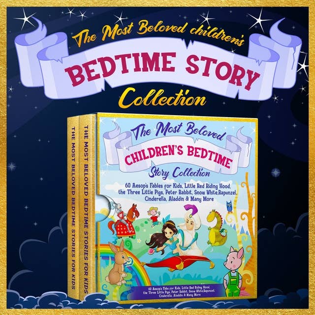 The Most Beloved Children's Bedtime Story Collection