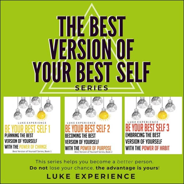 "The Best Version of Your Best Self" Series: The Choice is Yours