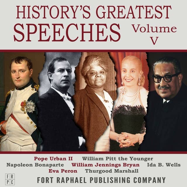 History's Greatest Speeches - Vol. V