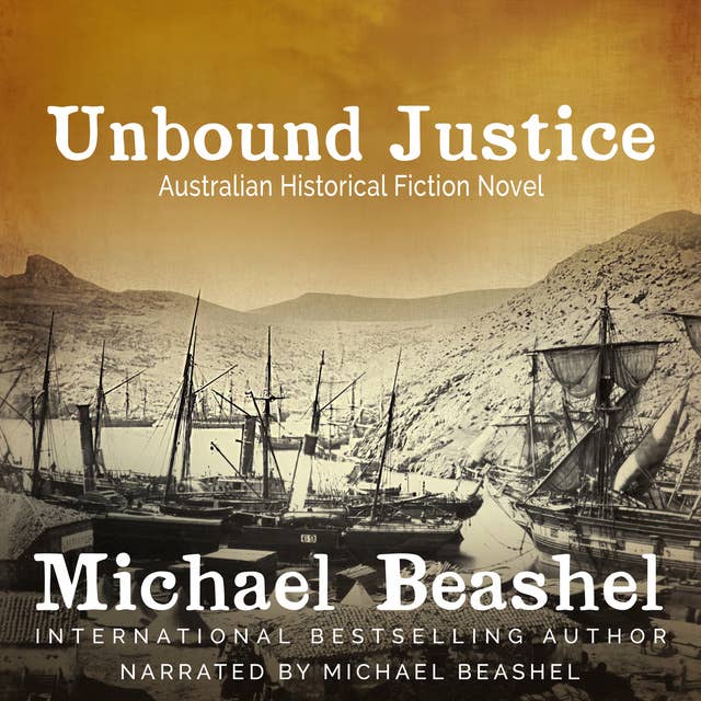 Unbound Justice: The Australian Sandstone Series -Book1