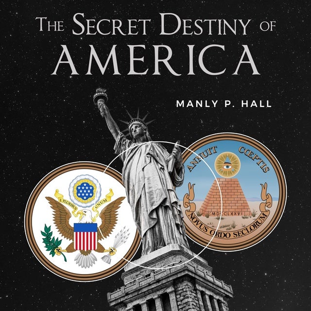 The Secret Destiny of America - Audiobook - Manly P. Hall - ISBN  9781662198700 - Storytel