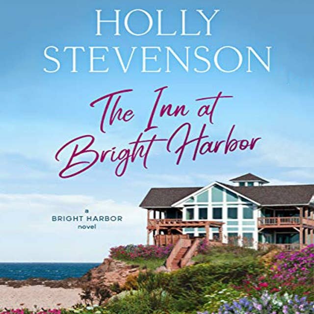 The Inn at Bright Harbor: A Bright Harbor Novel