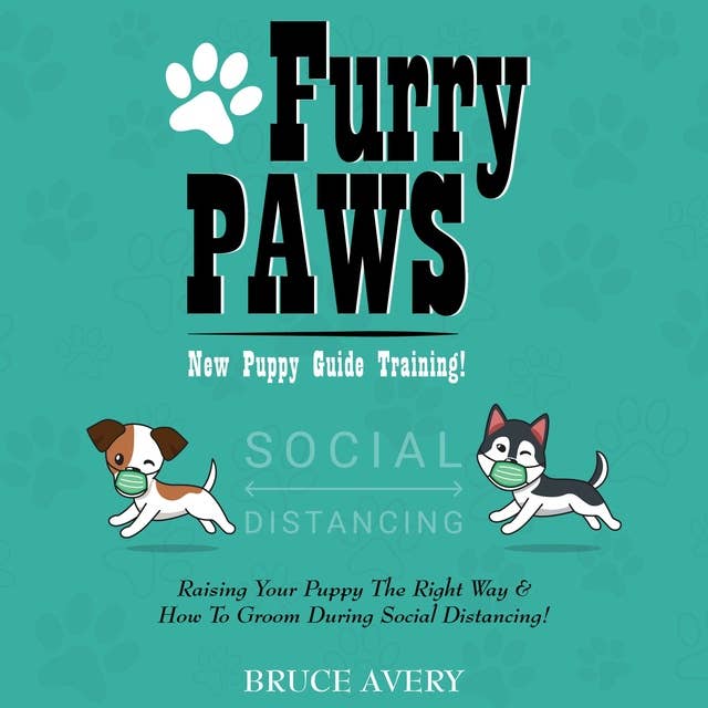 Furry Paws: New Puppy Training Guide