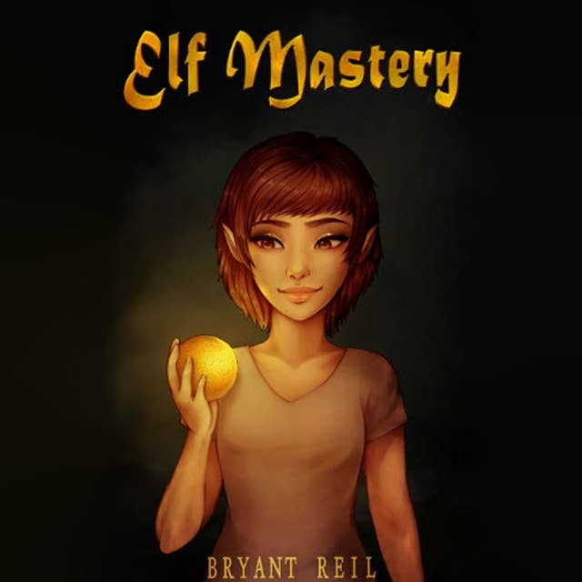 Elf Mastery