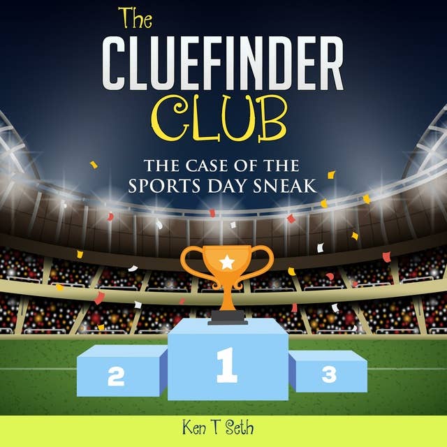 The Cluefinder Club : The Case Of Sports Day Sneak